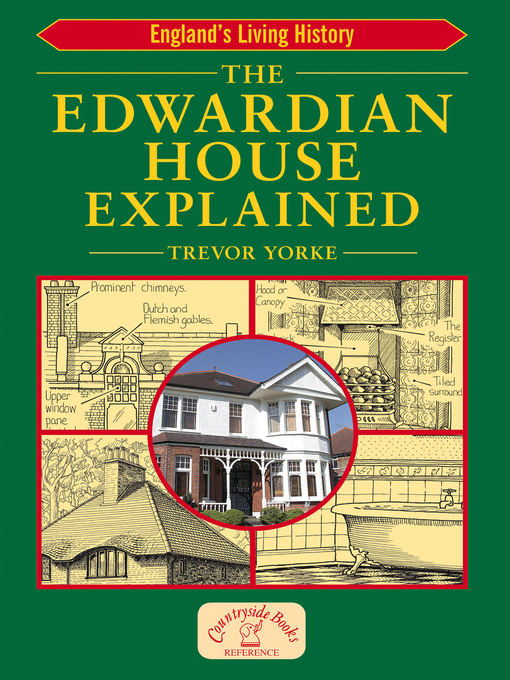 Title details for The Edwardian House Explained by Trevor Yorke - Available